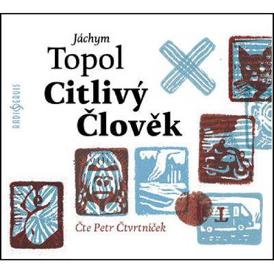 Citlivý člověk - Jáchym Topol