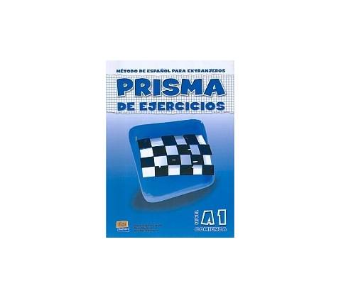 PRISMA DE EJERCICIOS NIVEL A1 COMIENZA