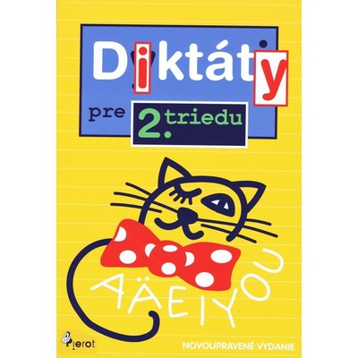 Diktáty pre 2.triedu ZŠ nov.vyd.