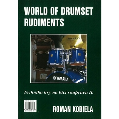 Technika hry na bicí soupravu 2 Roman Kobiela