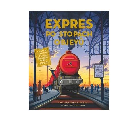 Expres po stopách objevů