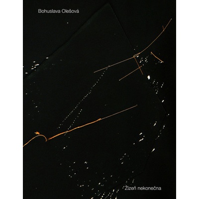 Žízeň nekonečna - Bohuslava Olešová