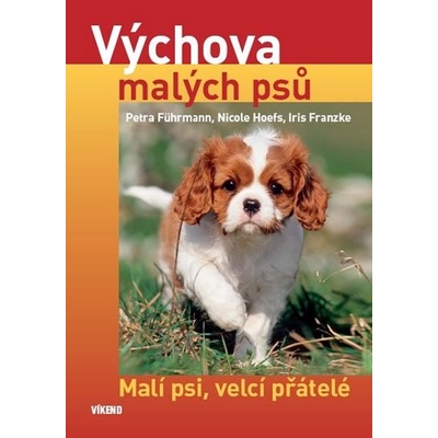 Výchova malých psů