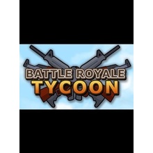 Battle Royale Tycoon