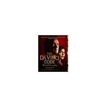 Da Vinci Code The Illustrated Screenplay - Dan Brown