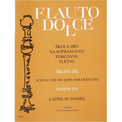 Ladislav Daniel Flauto Dolce škola hry na sopránovou zobcovou flétn