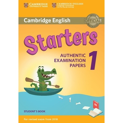 Cambridge English Young Learners 1 for revised exam from 2018 Starters Student´s Book