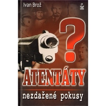 Atentáty Ivan Brož