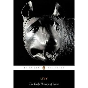 Early History of Rome (ISBN: 9780140448092)
