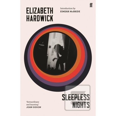 Sleepless Nights - Elizabeth Hardwick