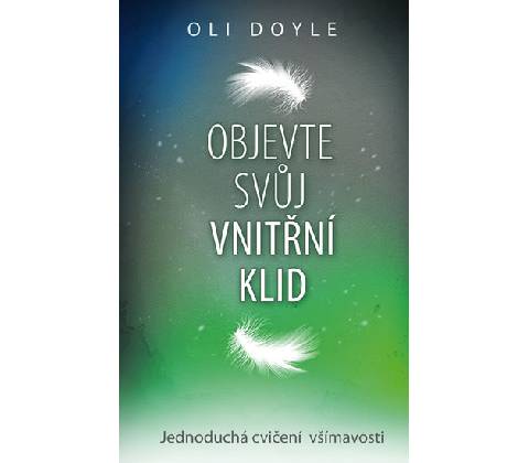 Objevte svůj vnitřní klid