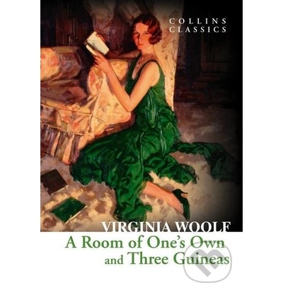Room of One's Own and Three Guineas