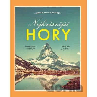 Nejkrásnější hory - Nicola Balossi Restelli