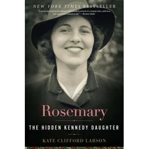 Rosemary | Kate Clifford Larson (ISBN: 9780544811904)