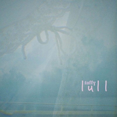Taffy - Lull (Limited Edition) LP