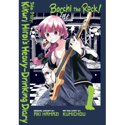 Gardners Komiks Bocchi the Rock! Side Story: Kikuri Hiroi’s Heavy-Drinking Diary 1 ENG