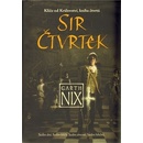 Sir Čtvrtek - Garth Nix
