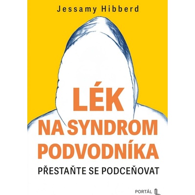 Lék na syndrom podvodníka - Přestaňte se podceňovat