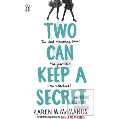 Two Can Keep a Secret
