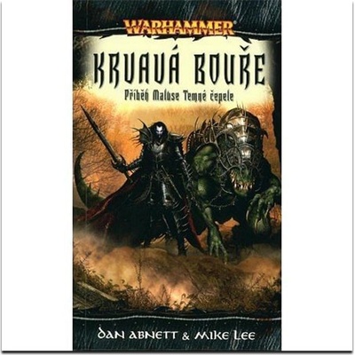 Krvavá bouře - Dan Abnett, Mike Lee