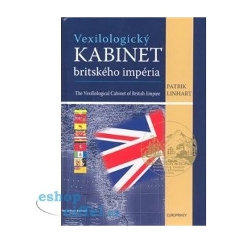 Vexilologický kabinet britského imperia - Linhart Patrik