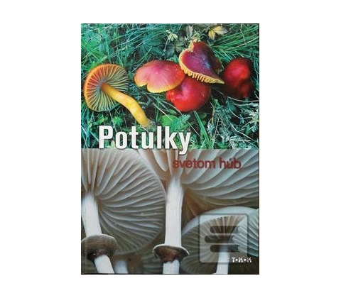 Potulky svetom húb