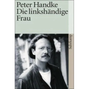 Image 1 of Die linkshändige Frau | Peter Handke