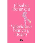 Suma de letras Valeria en blanco y negro (Saga Valeria 3) | ELISABET BENAVENT