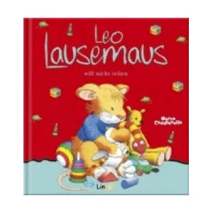 Leo Lausemaus will nicht teilen | Marco Campanella (2011)