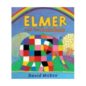 Elmer and the Rainbow | David McKee (2009)