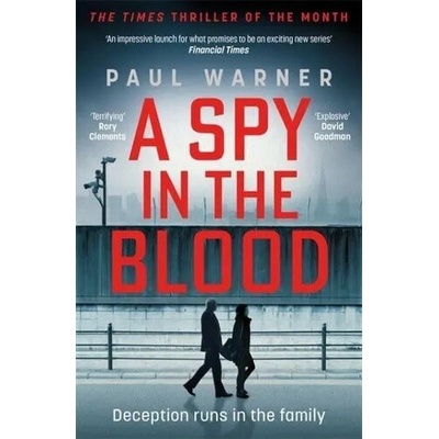 A Spy in the Blood - Paul Warner