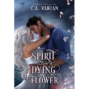 Spirit of the Dying Flower (ISBN: 9781961238770)