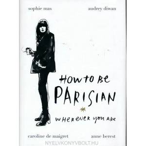 How To Be Parisian (2014)