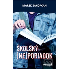 Školský neporiadok - Marek Zákopčan