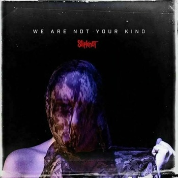 Image 1 of Slipknot - We Are Not Your Kind (Blue Vinyl) (2 LP) (75678645761)
