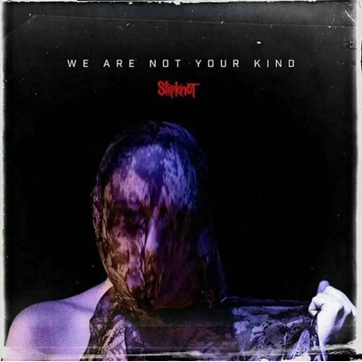 Slipknot - We Are Not Your Kind (Blue Vinyl) (2 LP) (75678645761)