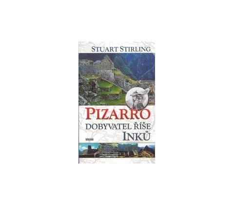 Pizzaro - Stuart Stirling