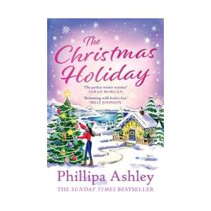 Christmas Holiday | Phillipa Ashley (ISBN: 9780008494322)