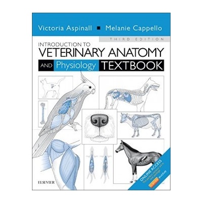 Introduction to Veterinary Anatomy and Physio- Victoria Aspinall BVSc MRCVS