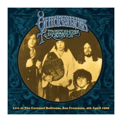Quicksilver Messenger Service - Live At The Carousel Ballroom, San Francisco, 4th April 1968 CD