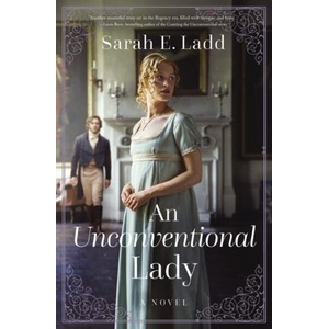 An Unconventional Lady | LADD SARAH E (ISBN: 9781400348299)