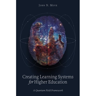 Creating Learning Systems for Higher Education