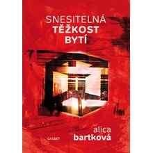 Snesitelná těžkost bytí