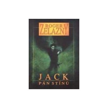 Jack, Pán stínů