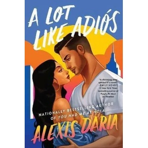 Lot Like Adios | DARIA ALEXIS (ISBN: 9780062959966)