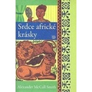 Srdce africké krásky - Alexander McCall Smith