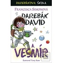 Darebák David a vesmír