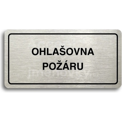 ACCEPT Piktogram OHLAŠOVNA POŽÁRU - stříbrná tabulka - černý tisk
