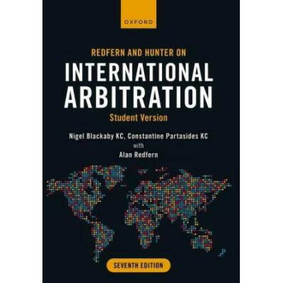 Redfern and Hunter on International Arbitration