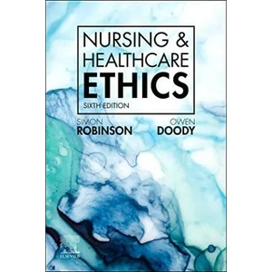 Nursing & Healthcare Ethics | Robinson, Doody (ISBN: 9780702079047)